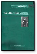 The Little Green Lecture by Pit Hartling