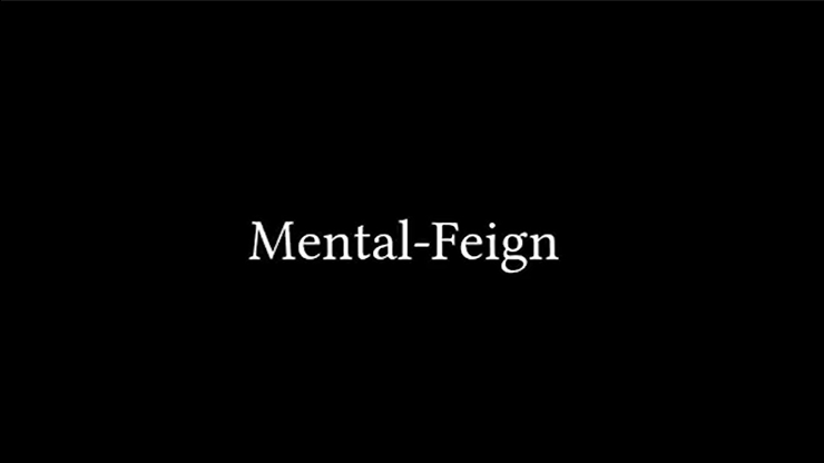 Mental Feign by Justin Miller