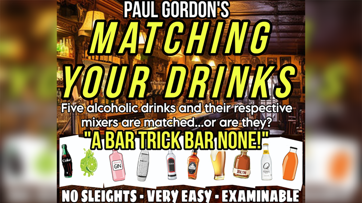 Matching Your Drinks by Paul Gordon (Video PDF)